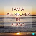 I am a benilover in Bilbao